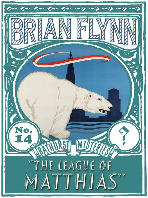 Title details for The League of Matthias by Brian Flynn - Available